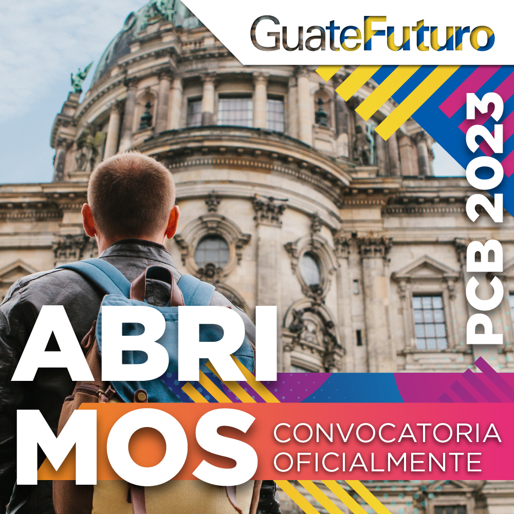 Guatemala Convocatoria Programa Cr Dito Beca Pcb Guatefuturo