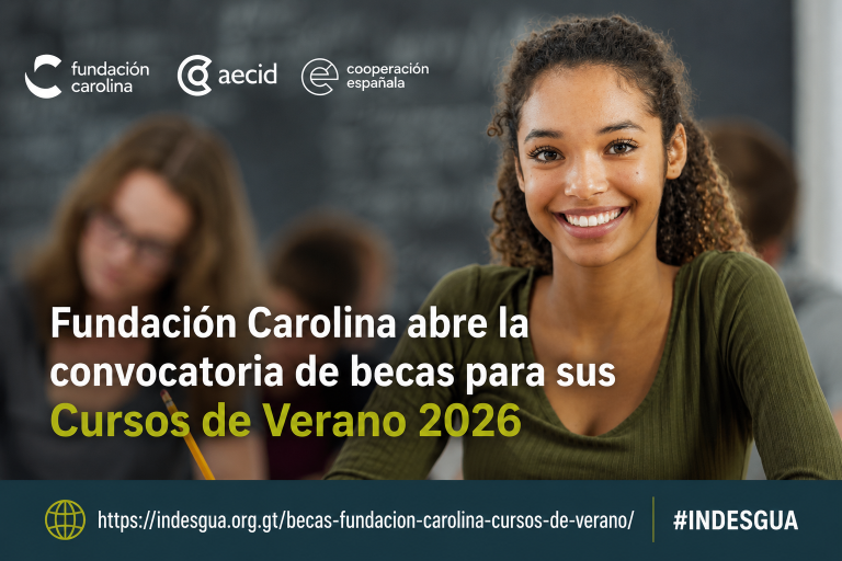 ESPAÑA – BECAS FUNDACIÓN CAROLINA PARA CURSOS DE VERANO – Indesgua